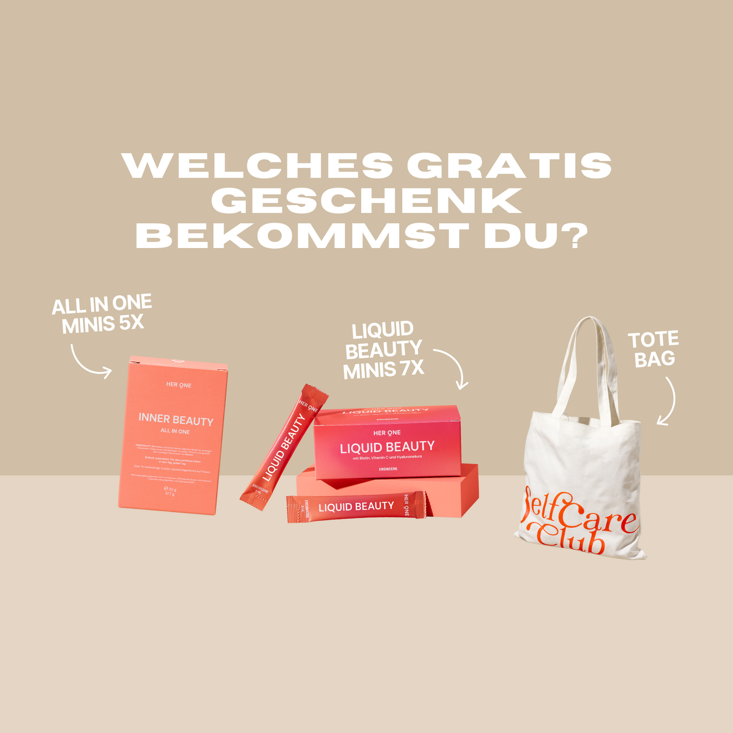HER ONE Gratisgeschenke: All in One Minis 5x, Liquid Beauty Minis 7x oder Self Care Club Tote Bag