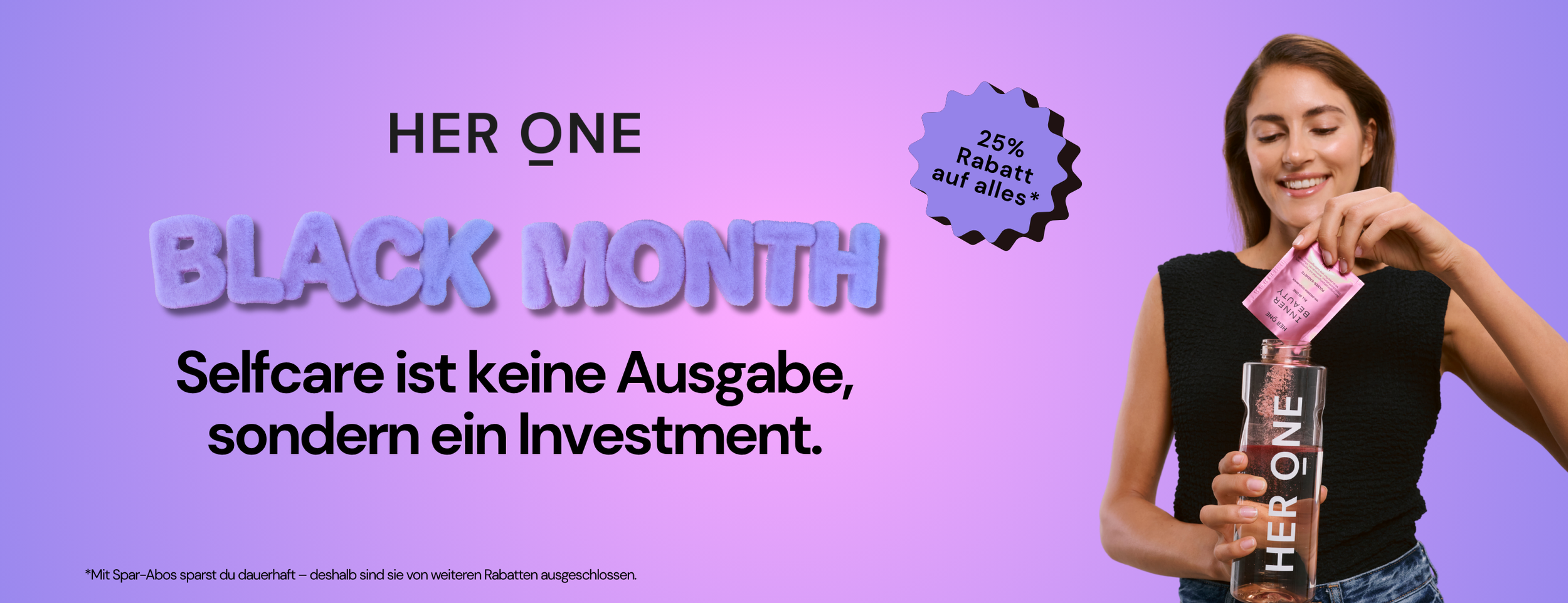Frau mit HER ONE Flasche gießt INNER BEAUTY Pulver ein. Black Month Angebot mit 25 % Rabatt auf alles
