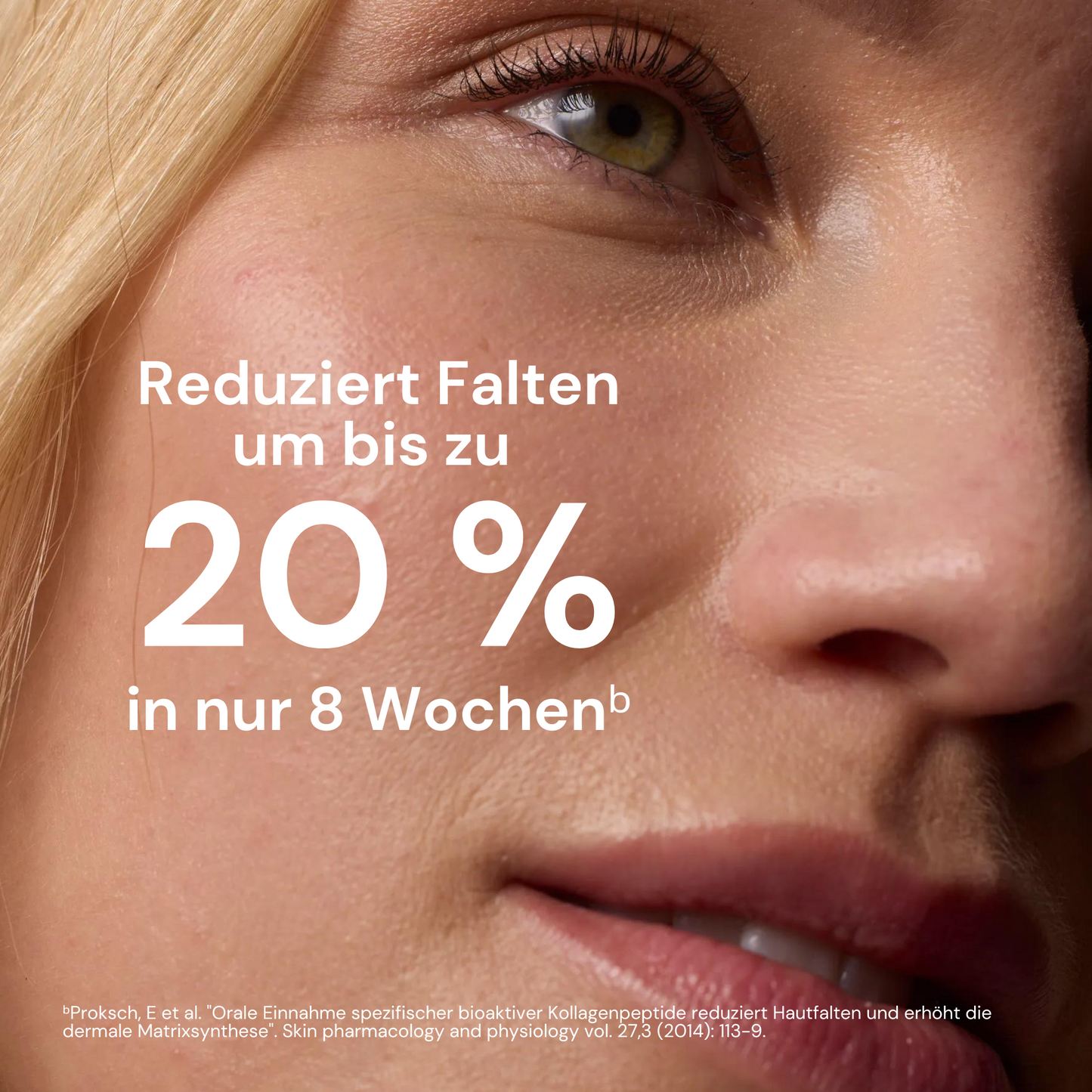 Close-up of a face with text: "Reduces wrinkles by up to 20 % in just 8 weeks."