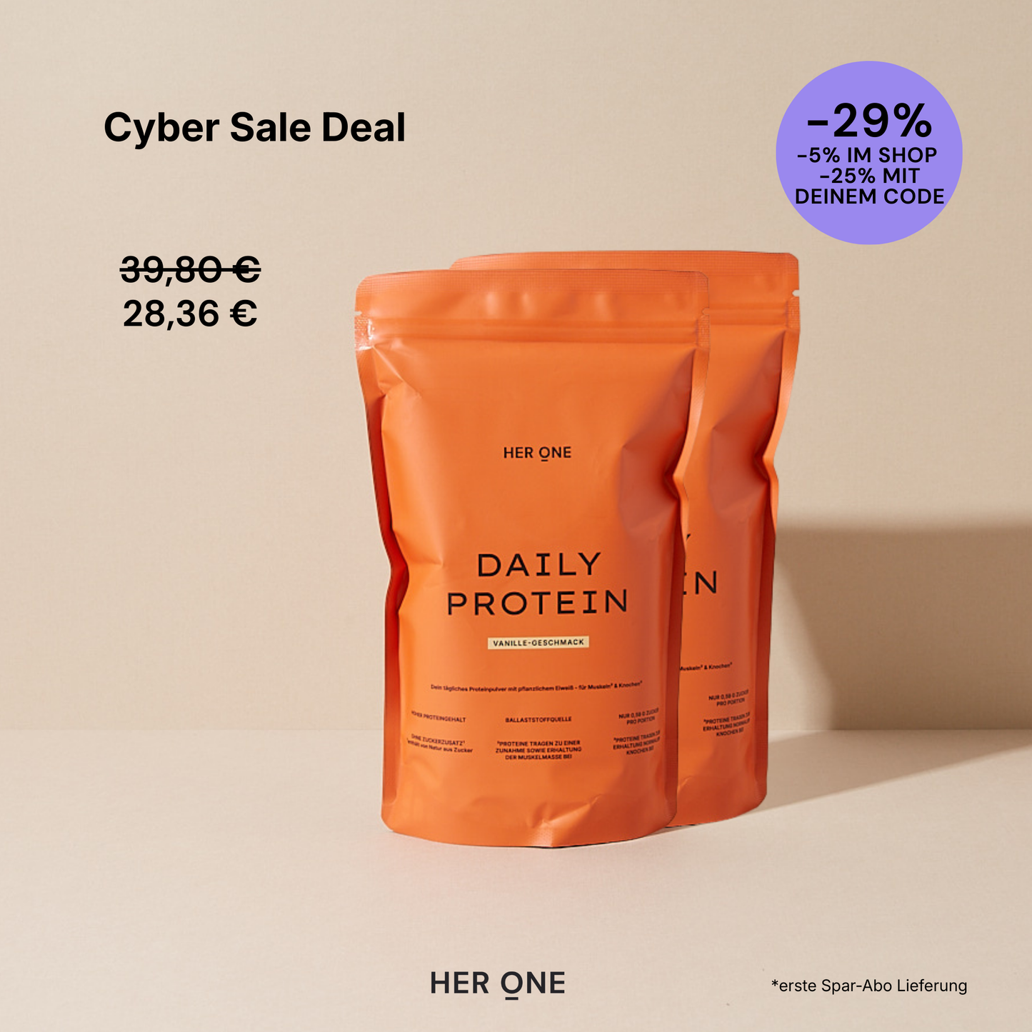 Two orange bags of HER ONE DAILY PROTEIN (vanilla). Cyber Sale Deal: 39,80 € / 28,36 € (29% discount).