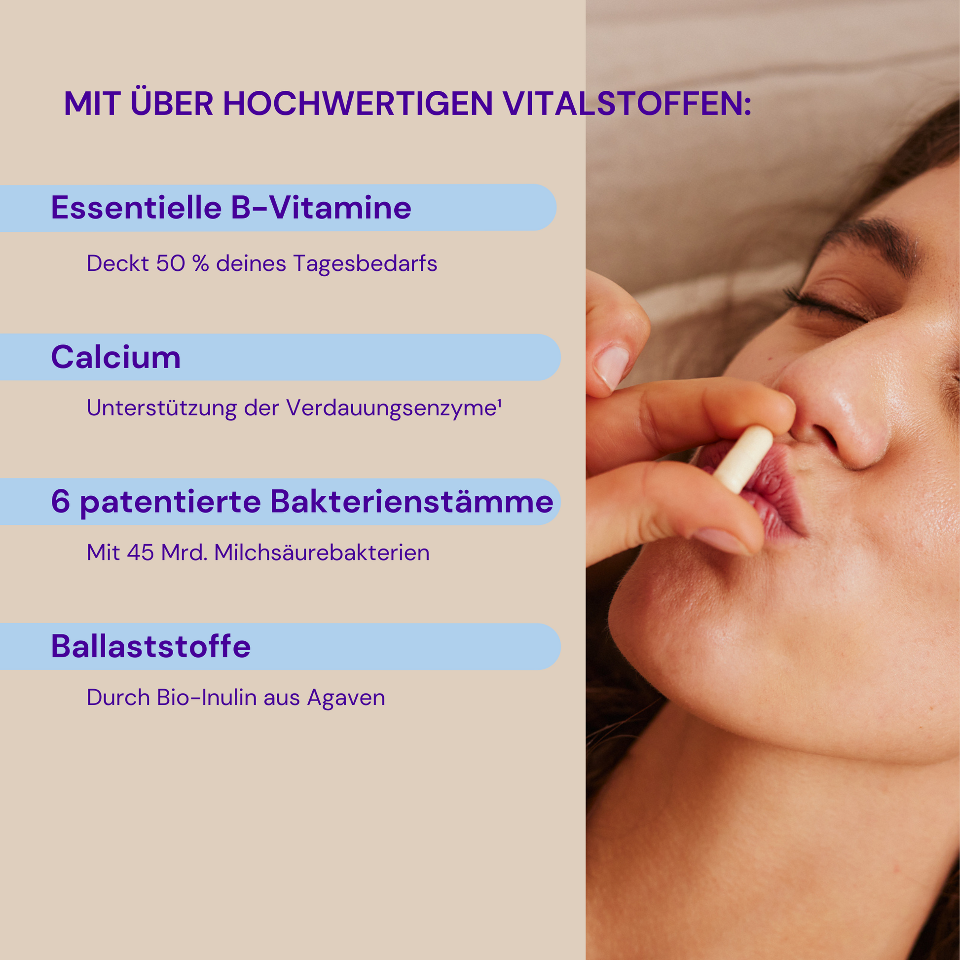 Woman takes one capsule, alongside text on essential B vitamins, calcium, bacterial strains and fiber.