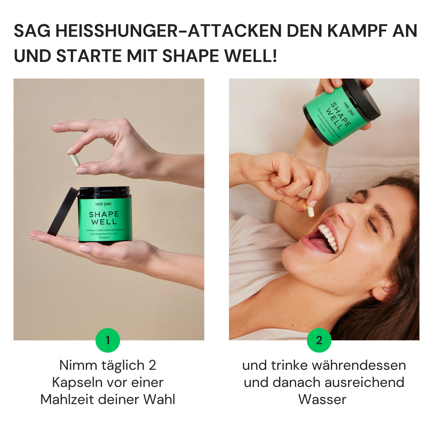 SHAPE WELL : dosaggio consigliato per favorire il senso di sazietà e il metabolismo, assumere 2 capsule al giorno prima di un pasto a scelta con acqua.